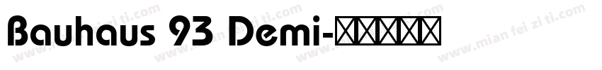 Bauhaus 93 Demi字体转换